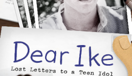 Director Dion Labriola invites ASIFA-Hollywood Members to a Virtual Screening of DEAR IKE: LOST LETTERS TO A TEEN IDOL